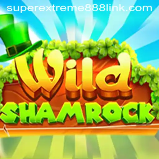 WildShamrock: Exploring the Enchanting World of SuperExtreme888