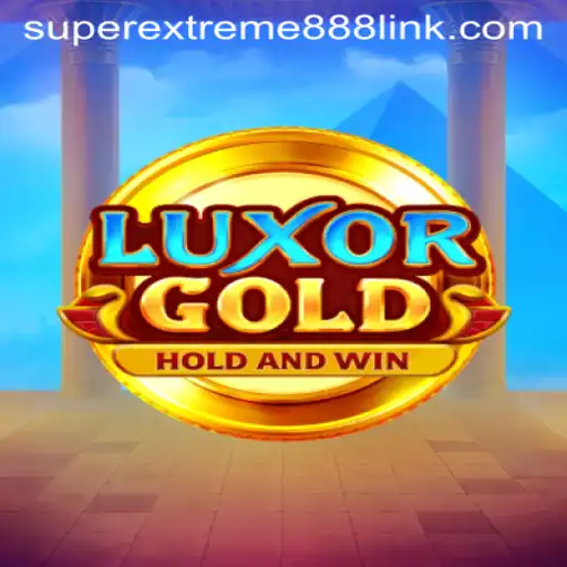 LuxorGold: Discover the Mystery of SuperExtreme888