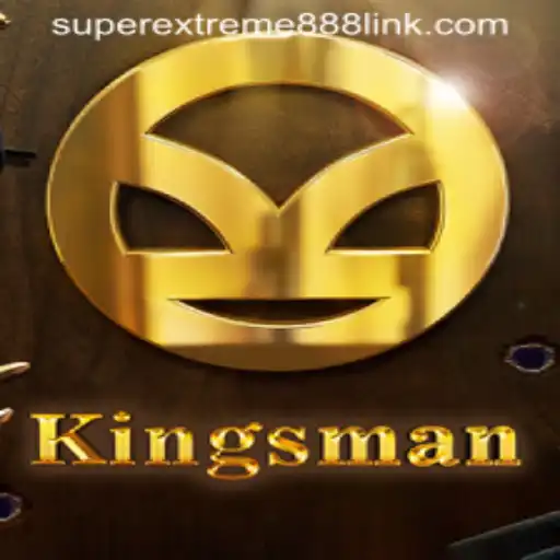 Kingsman: A Thrilling Adventure with SuperExtreme888