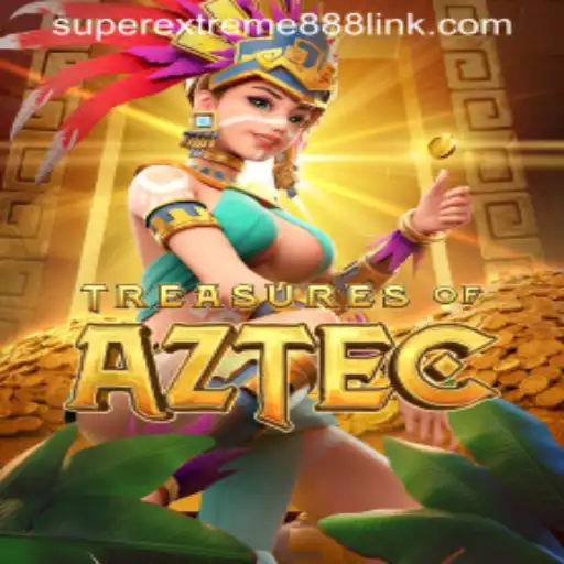 Exploring the Thrills of TreasuresofAztec and the Allure of SuperExtreme888